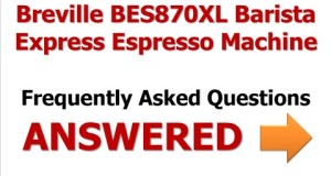 Breville BES870XL Barista Express Espresso Machine | Breville BES870XL Review | BES870XL Espresso
