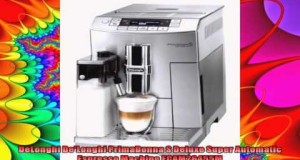 DeLonghi DeLonghi PrimaDonna S Deluxe Super Automatic Espresso Machine ECAM26455M