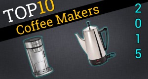 Top 10 Coffee Makers 2015 | Best Coffee Maker Review