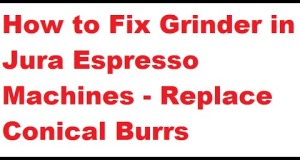 Replace Conical Grinder Burrs in Jura Coffee Machines